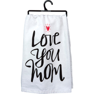 Love You Mom - Dish Towel