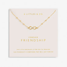 Load image into Gallery viewer, Forever Yours &#39;Forever Friendship&#39; Necklace
