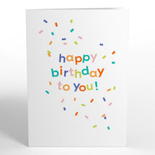 Load image into Gallery viewer, Happy Birthday to You! Confetti Cake Lovepop Card
