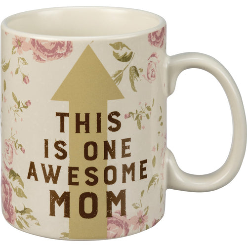 This Is One Awesome Mom Mug