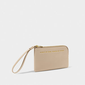 Positivity Pouch - Always My Mom, Forever My Friend -  Light Taupe